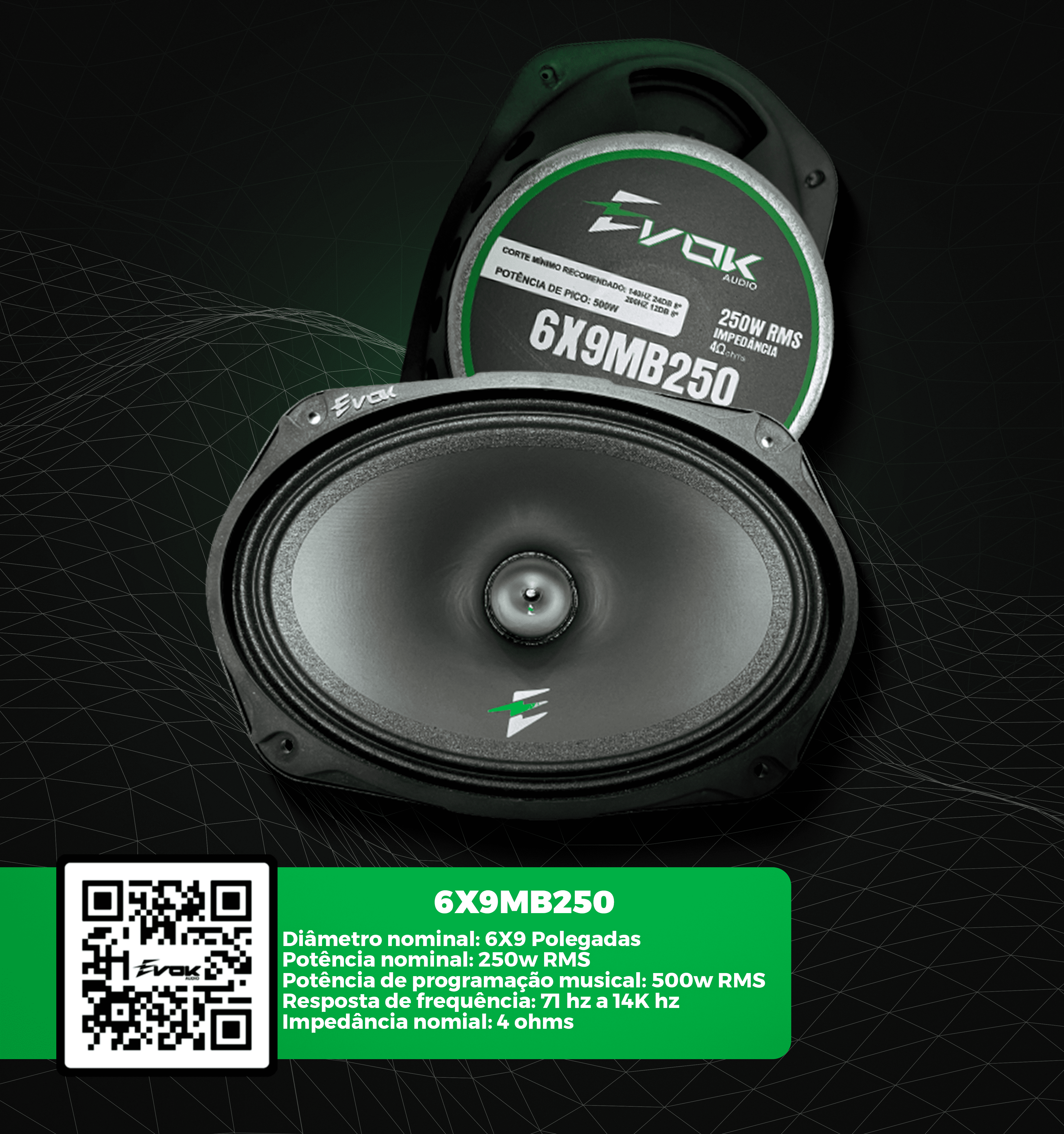 6X9 MB250 | Evok Audio